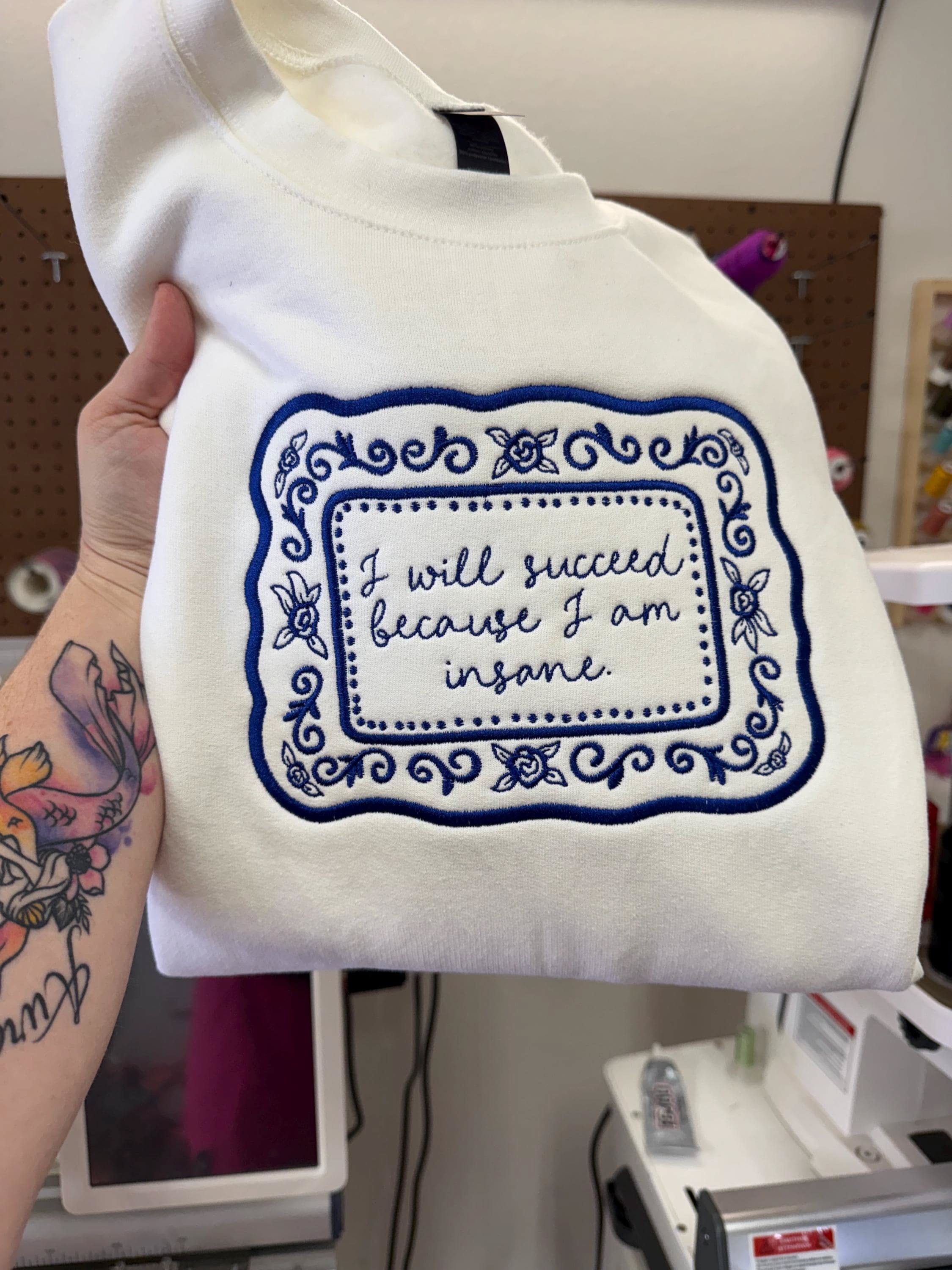 I will succeed because I am insane crewneck|hard worker - - Full Size Krixshop