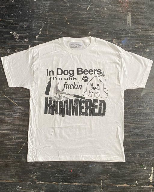 "In Dog Beers I'm Fuckin Hammered" Funny Graphic Tee, Ironic Drinking Meme T-Shirt, Trashy Facebook Humour Sarcastic Shirt, Gen Z Edgy Streetwear - - More Option - Outfits For US